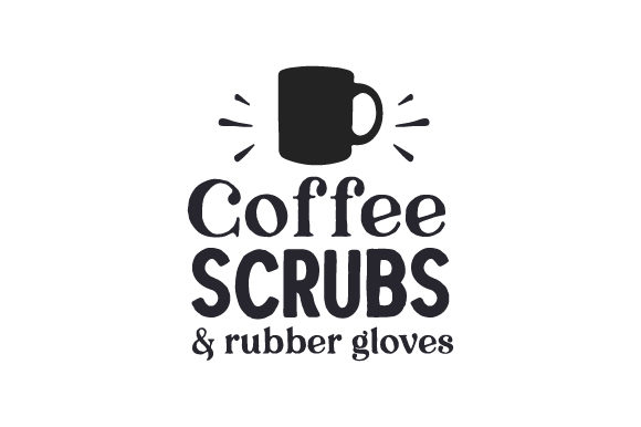 Coffee, Scrubs Rubber Gloves: Medical Crafts
