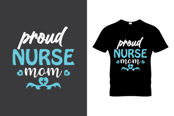Mother's Day Nurse Mom Graphics & Print Templates