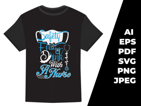 Safety First Drink Graphics & Print Templates